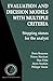 Evaluation and Decision Models with Multiple Criteria: Stepping stones for the analyst (International Series in Operations Research & Management Science, 86)
