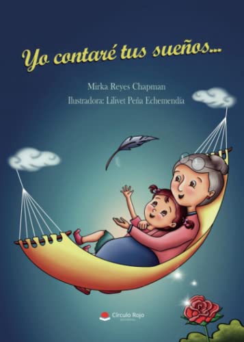 Yo contaré tus sueños...