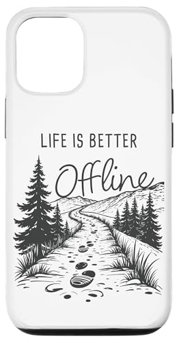 Life is Better Offline ? Camping & Hiking Outdoors Nature �X�}�z�P�[�X iPhone 12/12 Pro �p