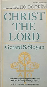 Paperback Christ the Lord (A Doubleday Echo Book) Book