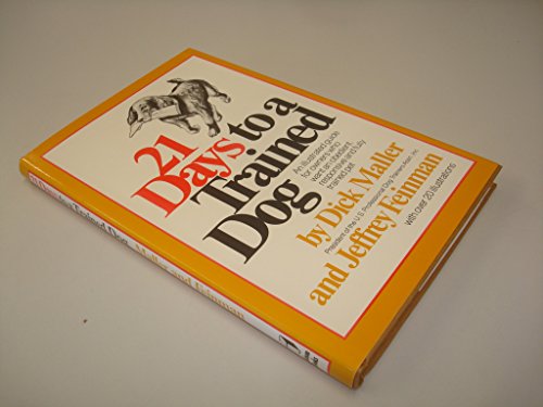 21 Days to a Trained Dog 0860510468 Book Cover