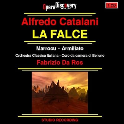 Alfredo Catalani: La Falce