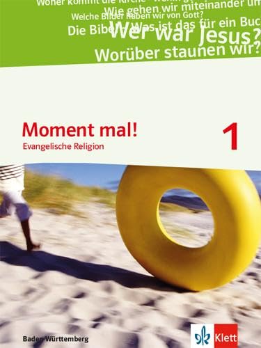Moment mal! 1. Ausgabe Baden-Württemberg: Schulbuch Klasse 5/6