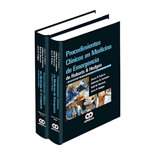 Procedimientos Clinicos en Medicina de Emergencia de Roberts y Hedges