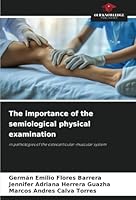 The importance of the semiological physical examination 6208723434 Book Cover