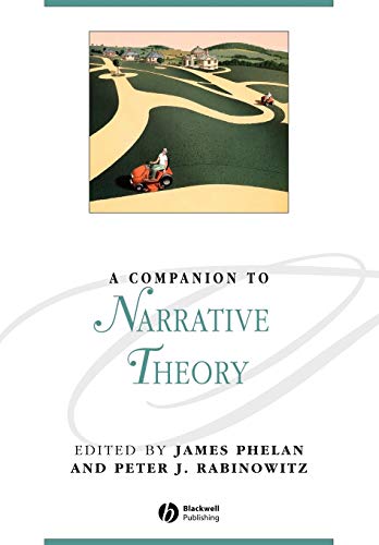 A Companion to Narrative Theory (Blackwell Companions to Literature and Culture)