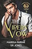 The Vipers' Vow: A Dark College Bully Romance (Verona Falls Vipers)