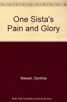 Paperback One Sista's Pain and Glory Book