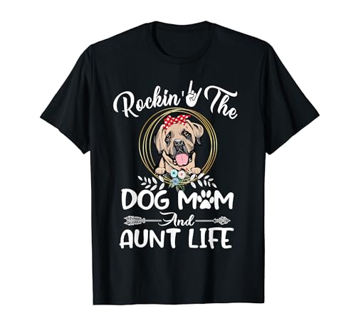 Mastiff Rocking The Dog Mom and Aunt Life Mothers Day Camiseta
