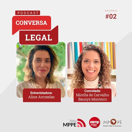 Conversa Legal #2 - Estrat&eacute;gias de enfrentamento &agrave;s viol&ecirc;ncias contra crian&ccedil;as e adolescentes