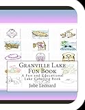 Granville Lake Fun Book: A Fun and Educational Lake Coloring Book