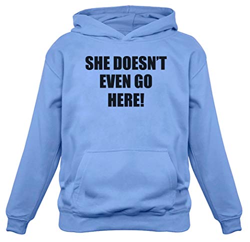 Tstars - She Doesn't Even Go Here! Easy Halloween Costume Teen Hoodie
