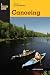 Basic Illustrated Canoeing (Basic Illustrated Series)