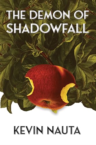 The Demon of Shadowfall (The Shadowfall Chronicles Book 1)