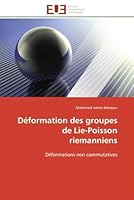 Da(c)Formation Des Groupes de Lie-Poisson Riemanniens 613159645X Book Cover