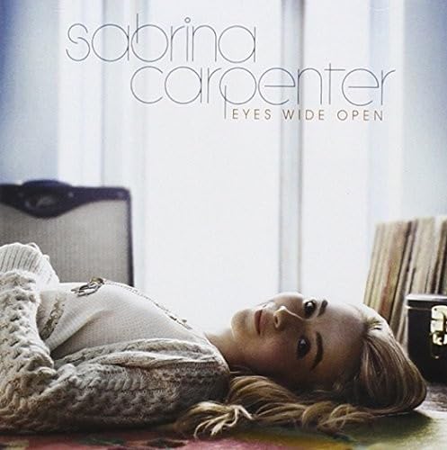 Eyes Wide Open [Audio CD] Sabrina Carpenter