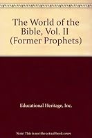 The World of the Bible, Vol. II  (Former Prophets) B0010C8YRI Book Cover