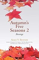Autumn's Five Seasons 2: Revenge 149178427X Book Cover