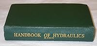 HANDBOOK of HYDRAULICS: For The Solution of Hydraulic Problems, Third Edition B002XJTKX4 Book Cover