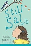 Still Sal (A Miller Family Story) (English Edition) - Kevin Henkes Kevin Henkes 