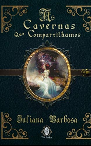 As Cavernas Que Compartilhamos