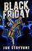 Black Friday (Valens Legacy) (Volume 1)