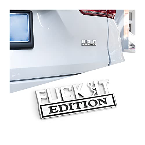 Car Fuck It Edition Emblem, 3D Zinc Alloy Badge Sticker Decal, Car Side Rear Front Hood Trunk Door Fender Bumper Metal Sticker, Vehicle Exterior Replacement Accessories For Cars Suv (Silver/Black) #TOP27