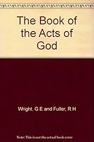 The Book Of The Acts Of God : Christian Scholarship Interprets The Bible B000Q6P508 Book Cover