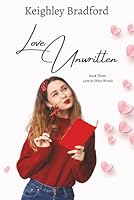 Love Unwritten (Love & Other Beautiful Words) 1764079124 Book Cover