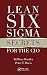 Lean Six Sigma Secrets for the CIO