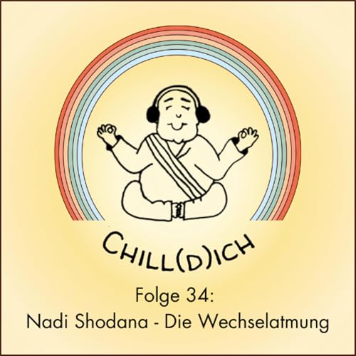 Folge 34: Nadi Shodana - Die Wechselatmung Titelbild