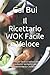 Il Ricettario WOK Facile e Veloce: Formule facili e veloci con ingredienti semplici per il divertimento asiatico