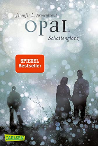 Télécharger Obsidian 3: Opal. Schattenglanz (mit Bonusgeschichten) (German Edition) Gratuit
