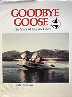 Goodbye Goose 0960728600 Book Cover
