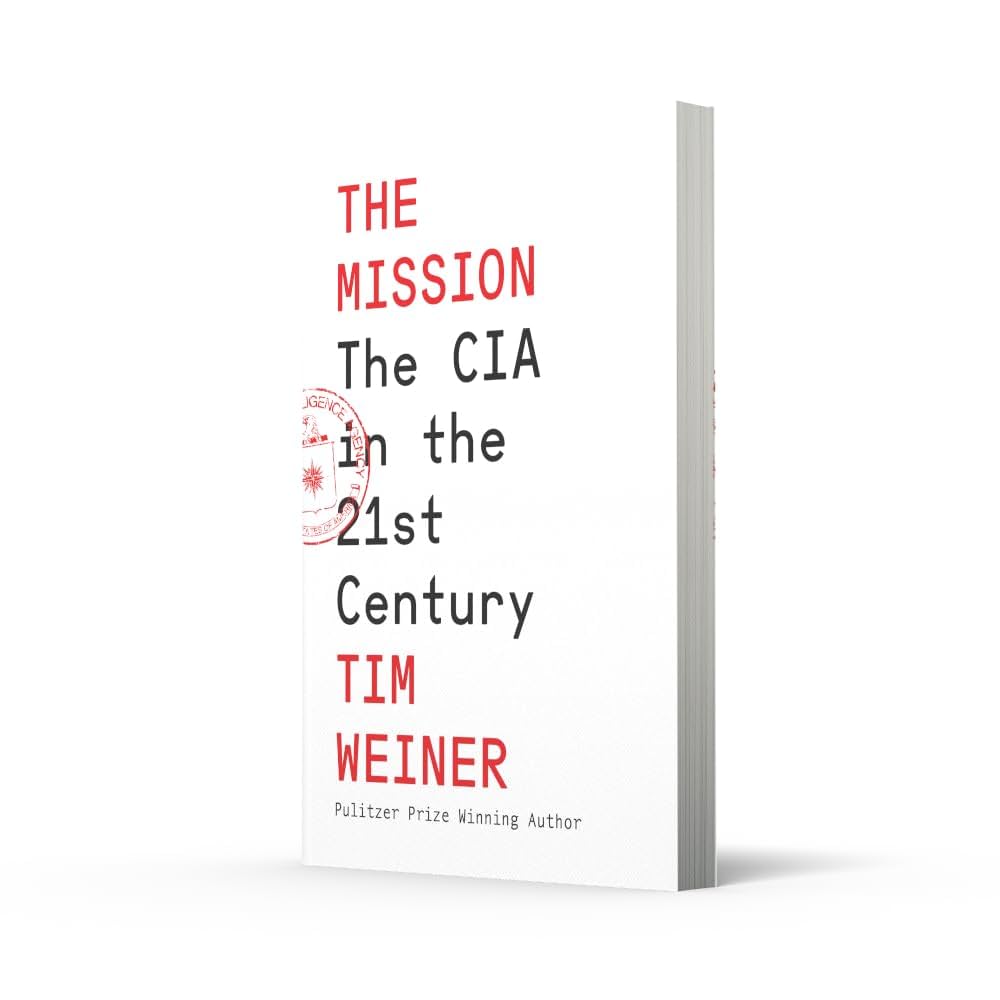 Amazon | The Mission: The CIA in the 21st Century | Weiner