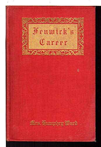 FENWICK'S CAREER. B001OX1MM2 Book Cover