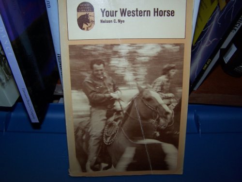 Your Western Horse 0879802057 Book Cover