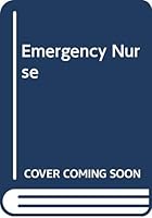 Emergency Nurse 0451031253 Book Cover