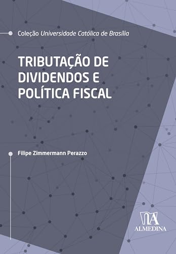 Tributação de dividendos e política fiscal