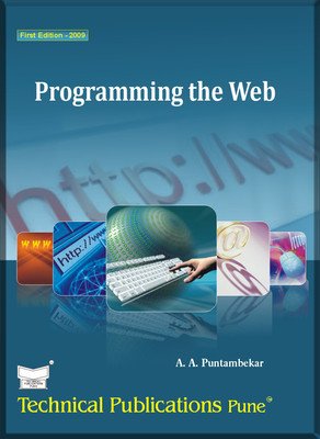 Programming The Web (VTU) : Puntambekar A A: Amazon.in: Books