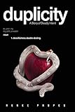 duplicity: A Story of Deadly Intent