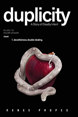duplicity: A Story of Deadly Intent