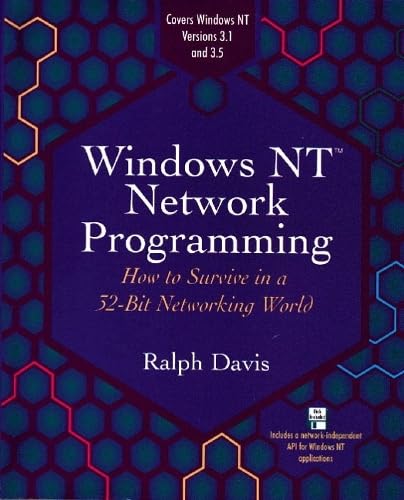 Windows Nt Network Programming: How to Survive in a 32-Bit Networking ...