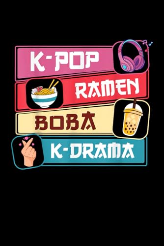 K-Pop Ramen Boba K-Drama: A Binge-Worthy Journal for Superfans