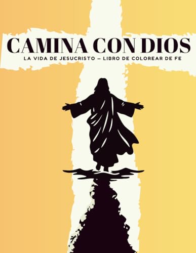 Imagen de Camina Con Dios: La Vida de Jesucristo