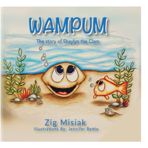 WAMPUM: The Story of Shaylyn the Clam