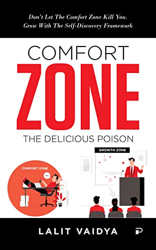 Comfort Zone: The Delicious Poison