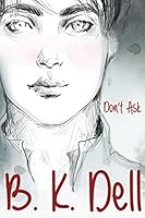 Don't Ask - The Story of America's First Openly Gay Marine 0982978480 Book Cover