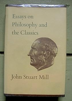 Hardcover Collected Works of John Stuart Mill (Collected works of John Stuart Mill) Book