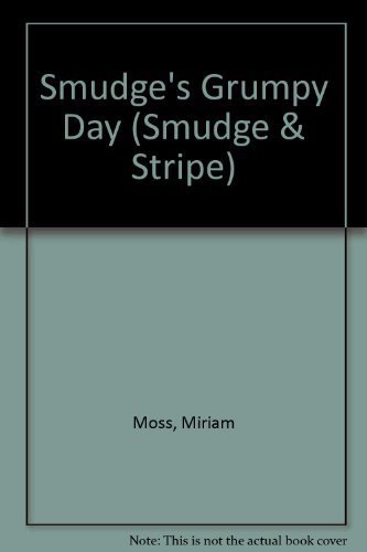 Image of Smudge's Grumpy Day